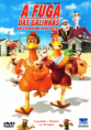 FUGA DAS GALINHAS (A)